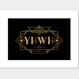 YHWH - The Great I Am - Gatsby Edition Posters and Art